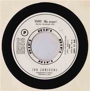 Iva Zanicchi - Vivrò (My Prayer)