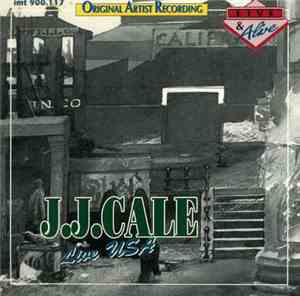 J.J. Cale - Live USA