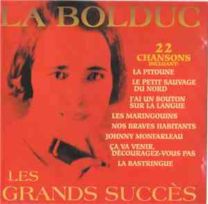 La Bolduc - Les Grands Succès