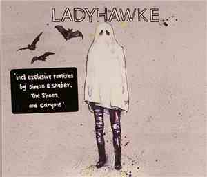 Ladyhawke - Dusk Till Dawn