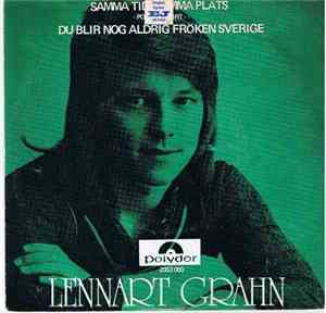 Lennart Grahn - Samma Tid, Samma Plats