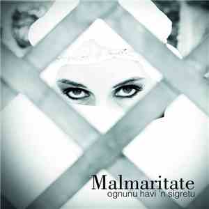 Malmaritate - Ognunu Havi 'N Sigretu