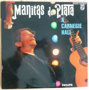 Manitas De Plata - Manitas De Plata A Carnegie Hall