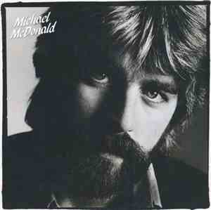 Michael McDonald - If That's What It Takes