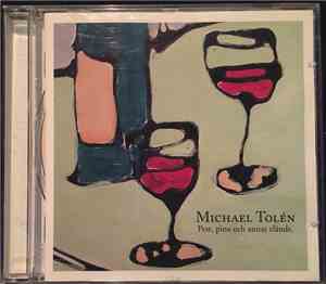 Michael Tolén - Pest, Pina Och Annat Elände