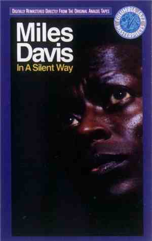 Miles Davis - In A Silent Way