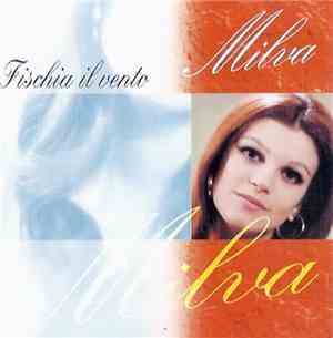 Milva - Fischia Il Vento