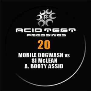 Mobile Dogwash Vs Si McLean - Booty Assid