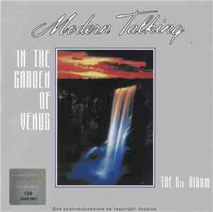 Modern Talking - In The Garden Of Venus - The 6th Album