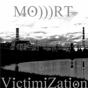 MO)))RT - VictimiZation