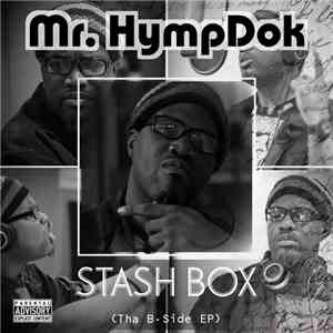 Mr. Hympdok - Stash Box (Tha B-Side EP)
