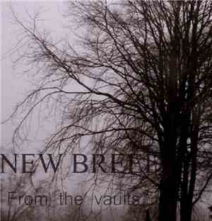 New Breed  - From The Vaults
