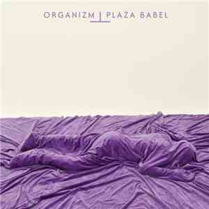 Organizm - Plaża Babel