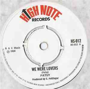 Patsy / Delano Stewart And Patsy - We Were Lovers / Give Me A Chance