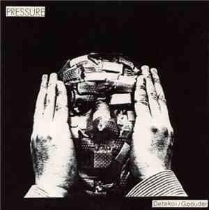 Pressure  - Detekoi / Goouder