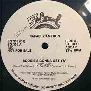 Rafael Cameron - Boogie's Gonna Get Ya'