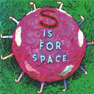 S Is For Space - Sunshine / In My Blue Car 7