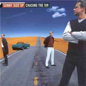Sunny Side Up  - Chasing The Sun
