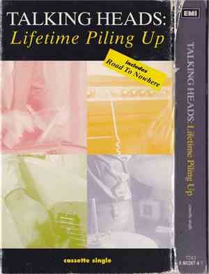 Talking Heads - Lifetime Piling Up