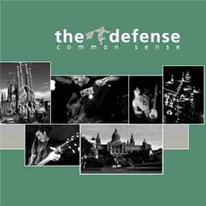 The Defense - Common Sense