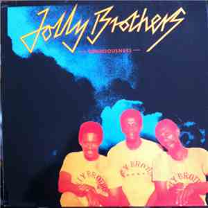 The Jolly Brothers - Consciousness