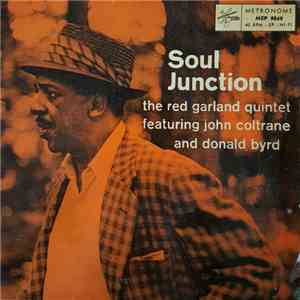 The Red Garland Quintet - Soul Junction