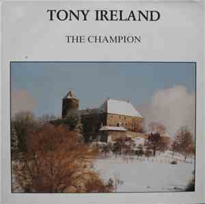 Tony Ireland - The Champion