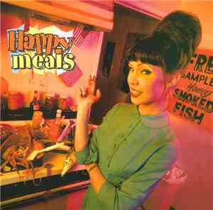 Various - Happy Meals (A Smorgasbord Of My Favorite Songs)
