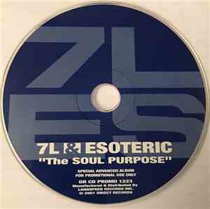 7L & Esoteric - The Soul Purpose