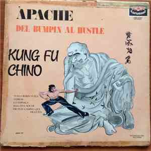Apache  - Del Bumpin Al Hustle