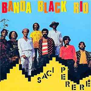 Banda Black Rio - Saci Pererê