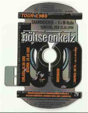 Böhse Onkelz - Entrance Ticket - Tour 1998 - Saarbrücken