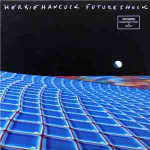 Herbie Hancock - Future Shock