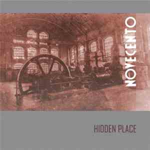 Hidden Place - Novecento