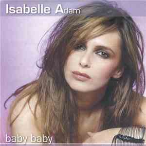 Isabelle Adam - Baby Baby