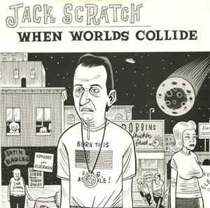 Jack Scratch - When Worlds Collide