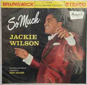 Jackie Wilson - So Much