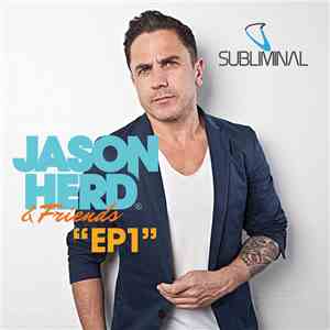 Jason Herd & Friends - EP1