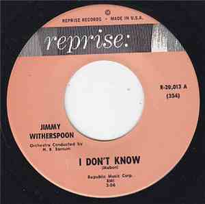 Jimmy Witherspoon - I Don't Know