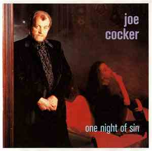 Joe Cocker - One Night Of Sin