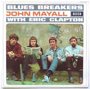John Mayall With Eric Clapton - Blues Breakers