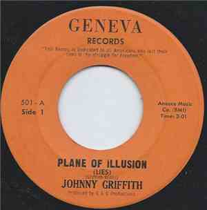 Johnny Griffith - Plane Of Illusion (Lies)