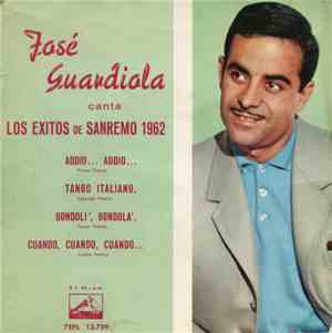 José Guardiola - Canta Los Exitos De San Remo 1962