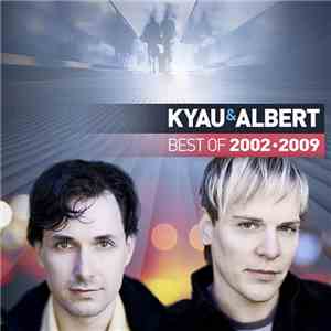 Kyau & Albert - Best Of 2002-2009