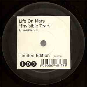 Life On Mars - Invisible Tears