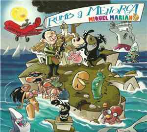 Miquel Mariano - Rumb A Menorca