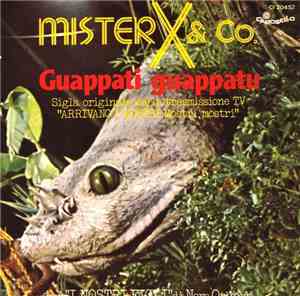 Mister X & Co. - Guappati Guappatu