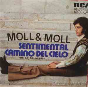 Moll & Moll - Sentimental / Camino Del Cielo