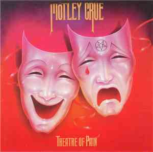 Mötley Crüe - Theatre Of Pain