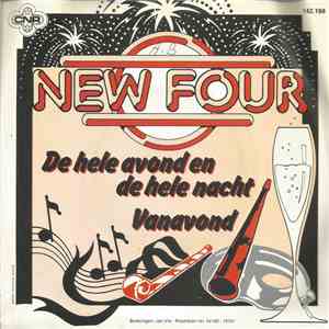 New Four - De Hele Avond En De Hele Nacht